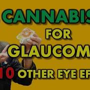 Is This Youtube EYE Doctor REALLY Using CANNABIS To Treat His GLAUCOMA