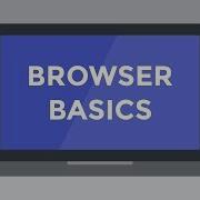 Browser Basics