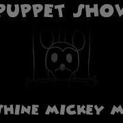 Puppet Show Sunshine Mickey Mania