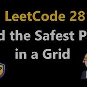 Find The Safest Path In A Grid Leetcode 2812 Python