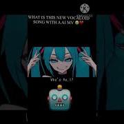 WHAT IS THIS NEW SONG Vocaloid Teto Miku Hatsunemiku Vocaloid Ai Song Triplebaka