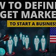 How To Define Target Market To Start Small Business