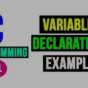 Variable Declaration In C Programming Video Tutorial