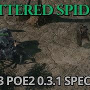 EP13 Fettered Spider Spectre Showcase POE2 0 3 1 Endgame T15 Waystone Boss Fight