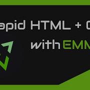 Master Rapid HTML CSS Development With This Fast Emmet Tutorial