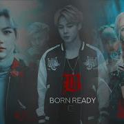 MULTIFANDOM Born Ready Rebels AU BTS Blackpink TXT NCT Stray Kids EXO
