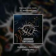 AudioDark SwitchBack Original Mix