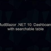 MudBlazor Dashboard Tutorial Data Tables Search Dark Mode Material Design NET 10