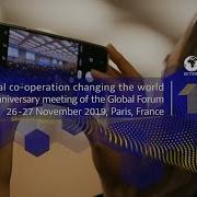 Multilateral Co Operation Changing The World 10th Anniversary Meeting Of The Global Forum