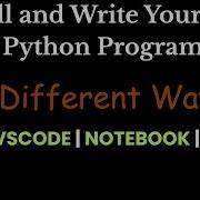 Install And Write Your First Python Program IDLE VSCode Anaconda Linux