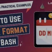 How To Use Date Format In Bash 5 Practical Examples LinuxSimply
