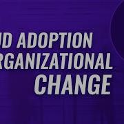 Cloud Adoption Essentials Cloud Adoption And Organizational Change