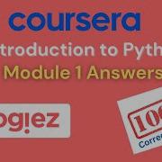 Introduction To Python Coursera Answers For Module 1 Week 1