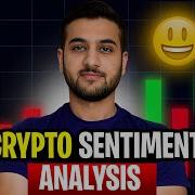 Crypto Sentiment Analysis Explained Like Never Before