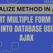 Serialize Method In AJAX Insert Multiple Form Data Easily Into Database Using PHP AJAX