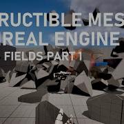 Хаос разрушений в Unreal Engine 5 Часть 1 Взрывы с использованием физических полей