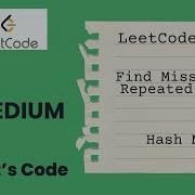 2965 Find Missing And Repeated Values Hash Map Frequency Map O N LeetCode
