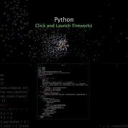 Light Up The Sky With Python S Interactive Fireworks Display