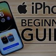 IPhone Complete Beginners Guide IPhone 14 IPhone 13 IOS 16