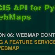 Adding A Feature Service To A WebMap In ArcGIS Online With The ArcGIS API For Python
