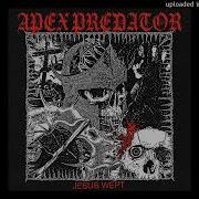 APEX PREDATOR JESUS WEPT FULL PROMO