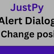 JustPy Tutorial How To Use Alert Dialog And Dialog Position