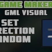 Set Direction Random GameMaker GML Visual