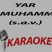 YAR MUHAMMED KARAOKE 3DTÜRKİYE KARAOKE