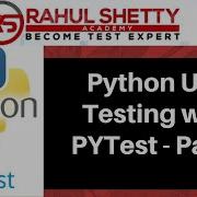 PyTest Python Testing Framework Part 3 Rahul Shetty