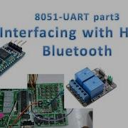 8051 UART Part3 Interfacing HC05 Bluetooth Relay Control