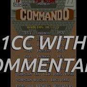 Commando PSP Arcade 1CC Commentary 348 400 Pts Capcom Classics Collection Reloaded