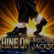 SHINE ON Michael Jackson DJ MR MAGIC Dance Video