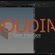 Getting Started In Houdini Part 01 UI Navigation Guide