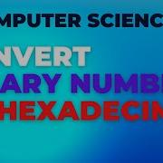 How To Convert Binary Number To Hexadecimal
