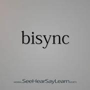 Bisync