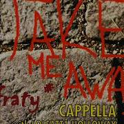 Cappella Take Me Away Radio Edit 1991