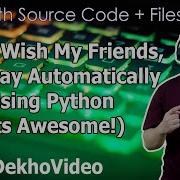 I Created An Automatic Birthday Wisher To Auto Wish Friends In Python