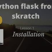 How To Install Flask Package In Python3 Lesson 1