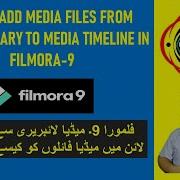 How To Insert Or Add Media Files From Media Library To Media Timeline In Filmora 9 IUrduI ICIT 21I