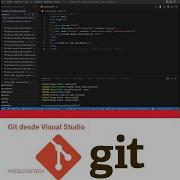 05 Git Desde Visual Studio Code Control De Versiones