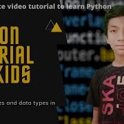 3 Variables And Data Types In Python Python Tutorial For Kids Python For Kids