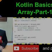 Kotlin Basics Array Part 1 Practical Demo To Find An Average Of N Nos Stored In Array