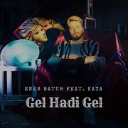 Gel Hadi Gel