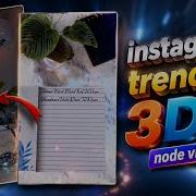 Node Video 8 0 9 Full 3D Editing Tutorial 3D Phone Fire Rose