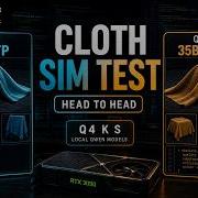 Qwen 3 6 27B Vs 35B Local LLM Cloth Simulation On RTX 3090