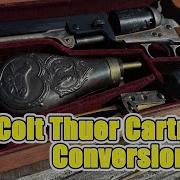 Colt Thuer Cartridge Conversion