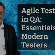 Agile Testing In QA Essentials For Modern Testers