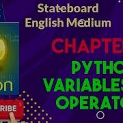 12 STD CS CHAPTER 5 PYTHON VARIABLES AND OPERATORS COMPLETE TUTORIAL