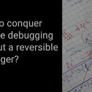 Can T Use A Reverse Debugger Try These GDB Commands Undo