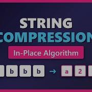 String Compression Algorithm In Place Solution Tutorial LeetCode 443